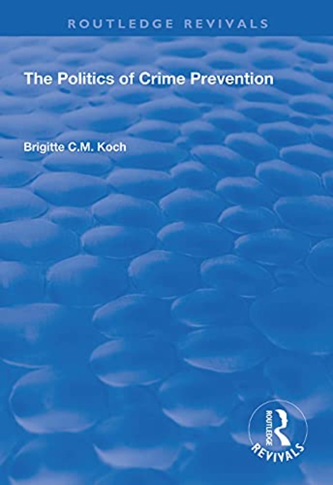 Politics of Crime Prevention