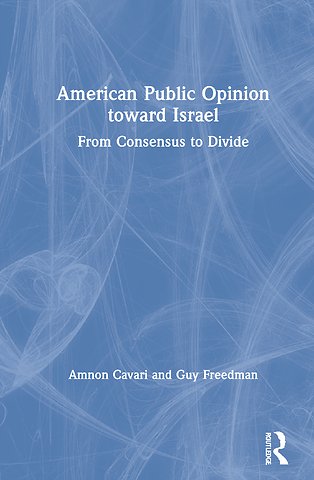 American Public Opinion toward Israel