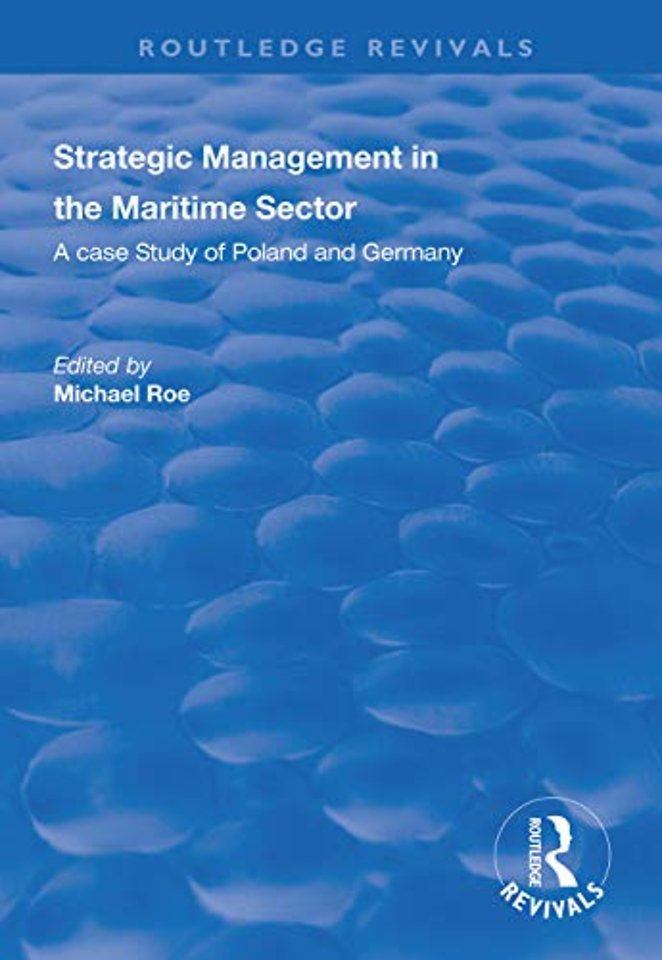 Strategic Management in the Maritime Sector