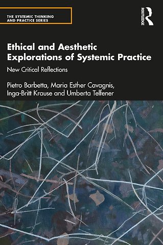 Systemic Thinking and Practice Series