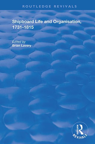 Shipboard Life and Organisation, 1731-1815