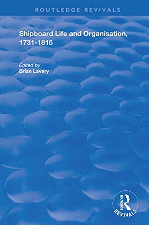 Shipboard Life and Organisation, 1731-1815