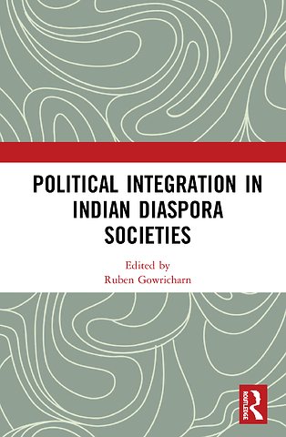 Political Integration in Indian Diaspora Societies