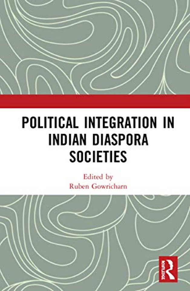 Political Integration in Indian Diaspora Societies
