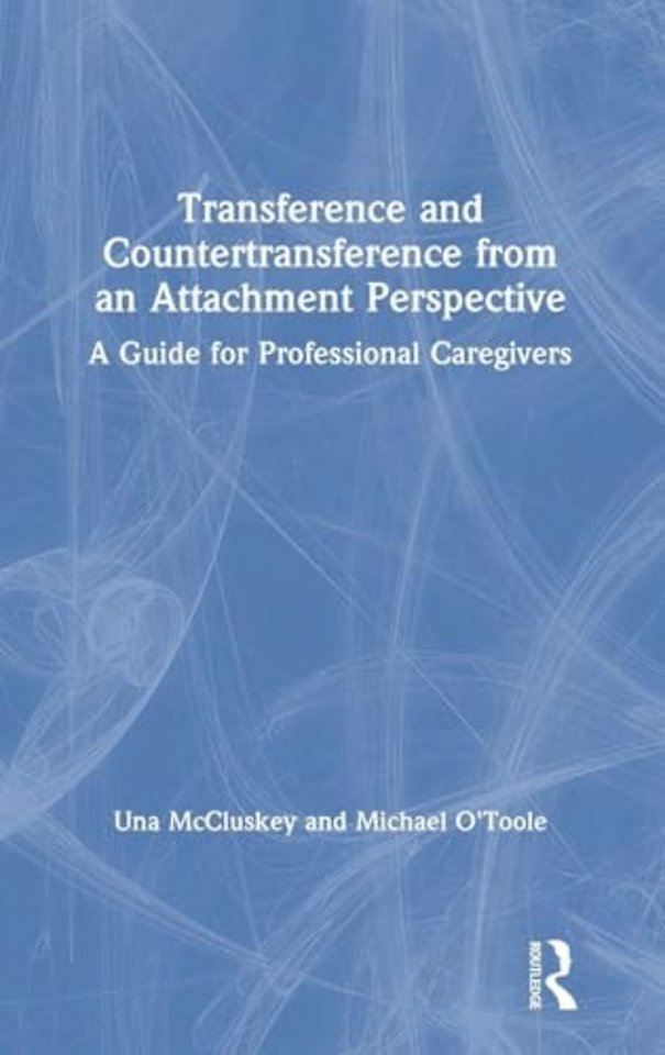 Transference and Countertransference from an Attachment Perspective