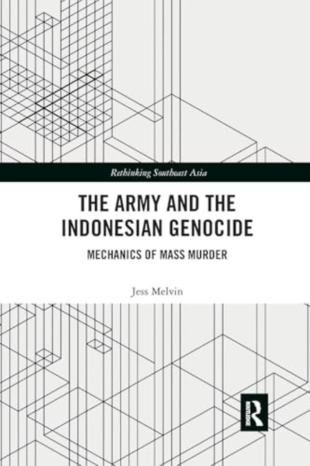 The Army and the Indonesian Genocide