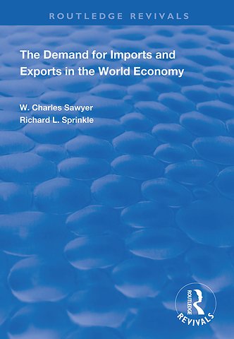 Demand for Imports and Exports in the World Economy