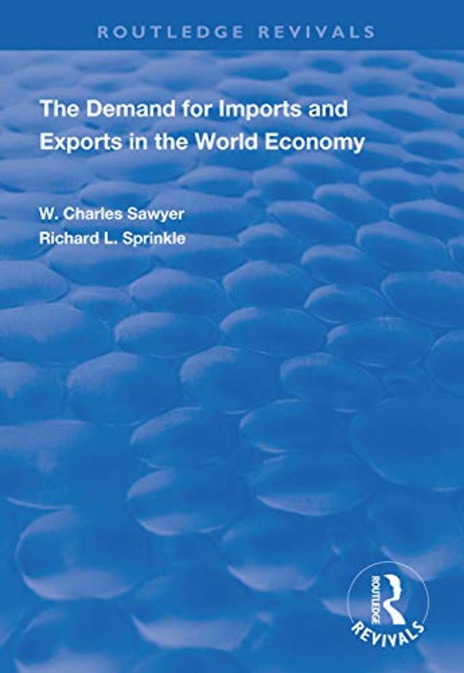 Demand for Imports and Exports in the World Economy