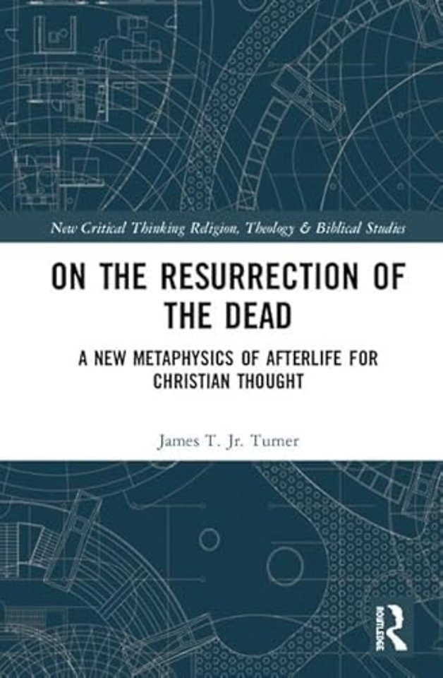 On the Resurrection of the Dead
