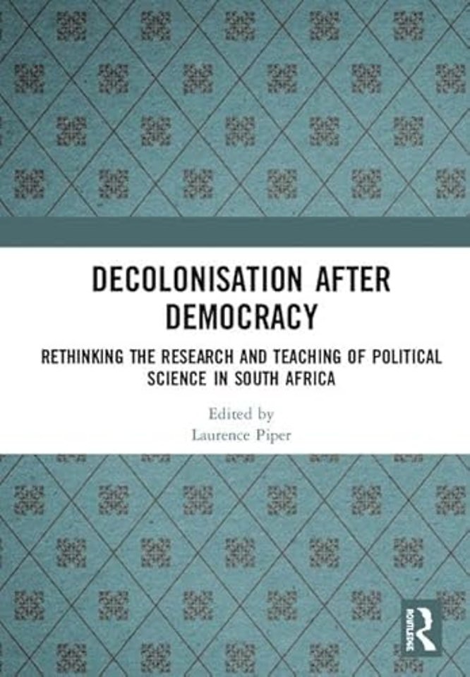 Decolonisation after Democracy
