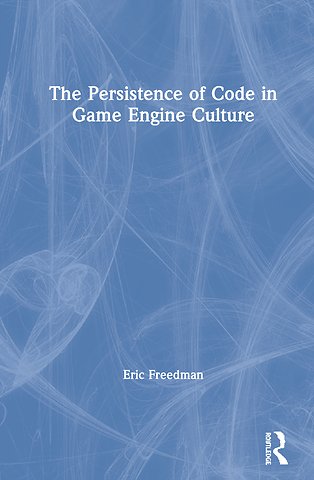 Persistence of Code in Game Engine Culture