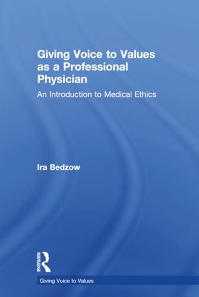 Giving Voice to Values as a Professional Physician