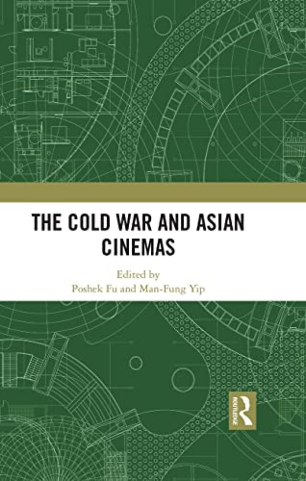 Cold War and Asian Cinemas