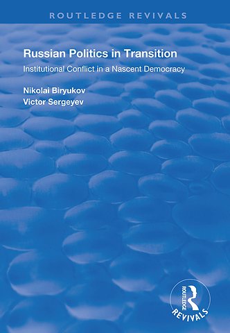 Russian Politics in Transition