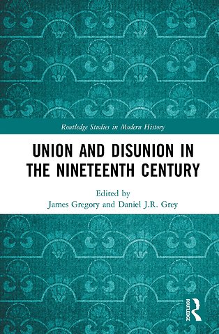 Union and Disunion in the Nineteenth Century