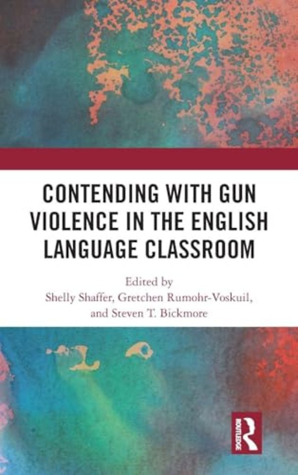 Contending with Gun Violence in the English Language Classroom