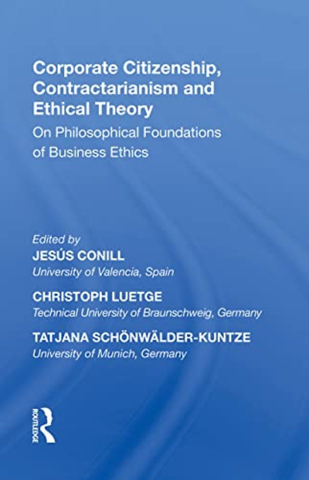 Corporate Citizenship, Contractarianism and Ethical Theory