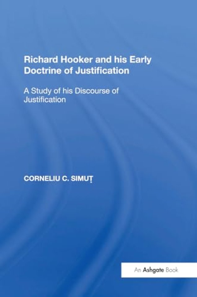 Richard Hooker and his Early Doctrine of Justification
