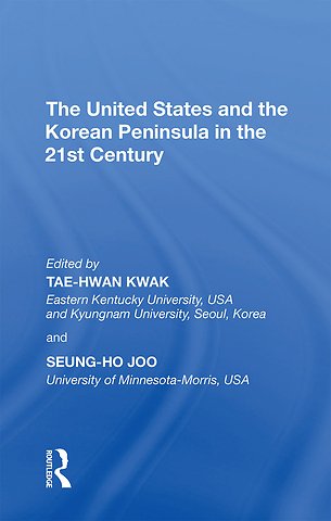 United States and the Korean Peninsula in the 21st Century