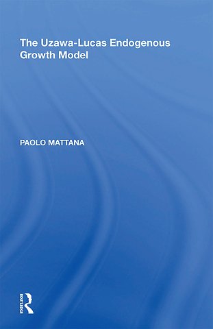 Uzawa-Lucas Endogenous Growth Model