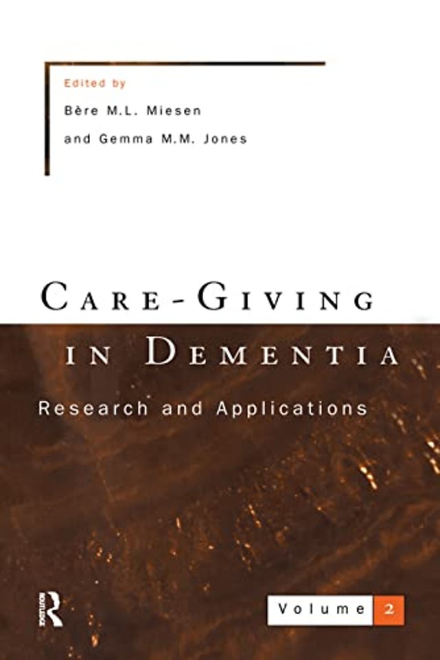 Care-Giving In Dementia 2