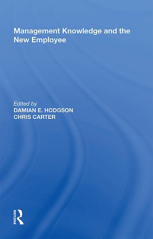 Management Knowledge and the New Employee