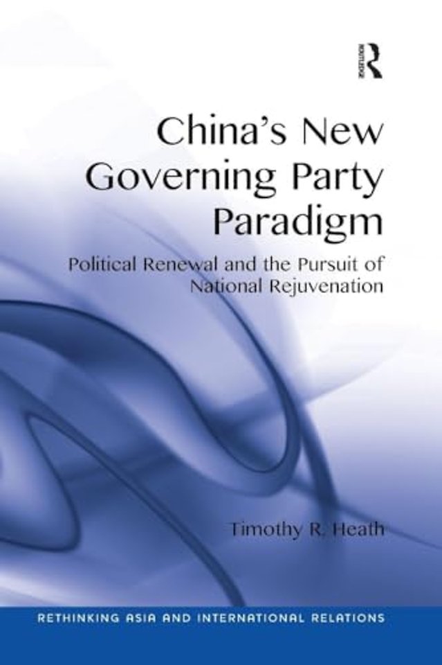 China's New Governing Party Paradigm