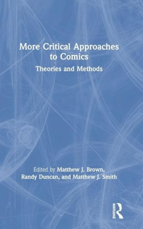 More Critical Approaches to Comics