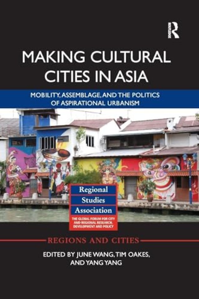 Making Cultural Cities in Asia