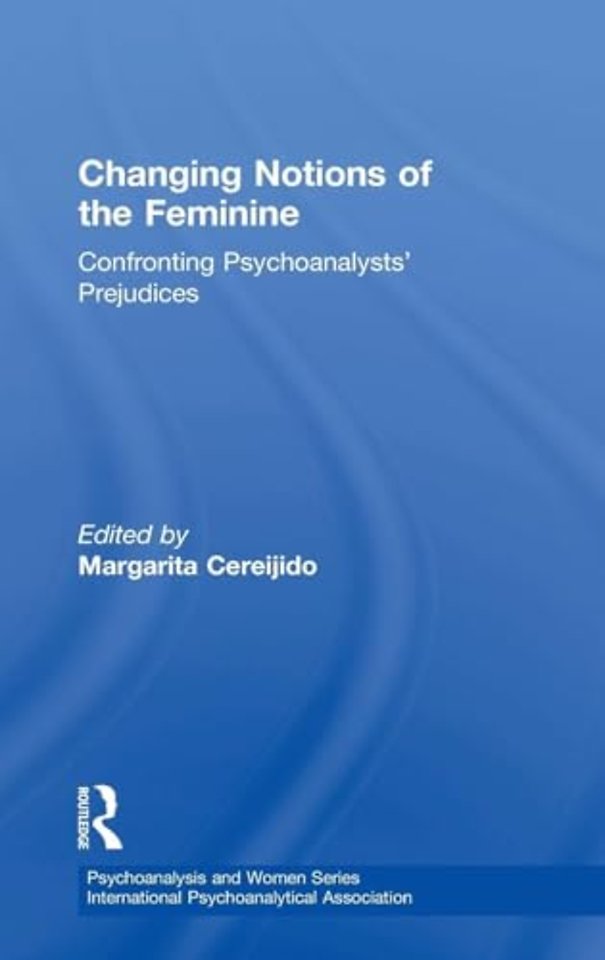 Changing Notions of the Feminine