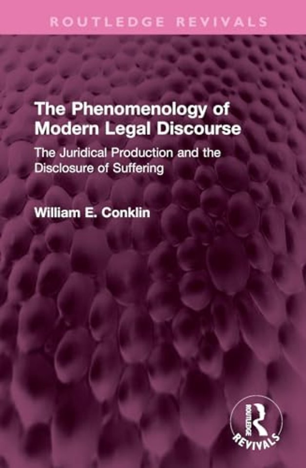 The Phenomenology of Modern Legal Discourse