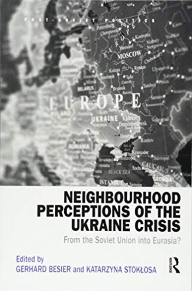 Neighbourhood Perceptions of the Ukraine Crisis