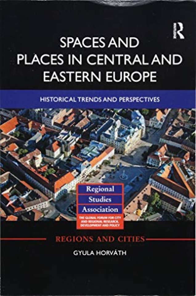 Spaces and Places in Central and Eastern Europe