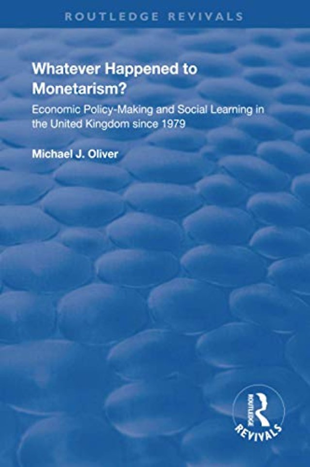 Whatever Happened to Monetarism?