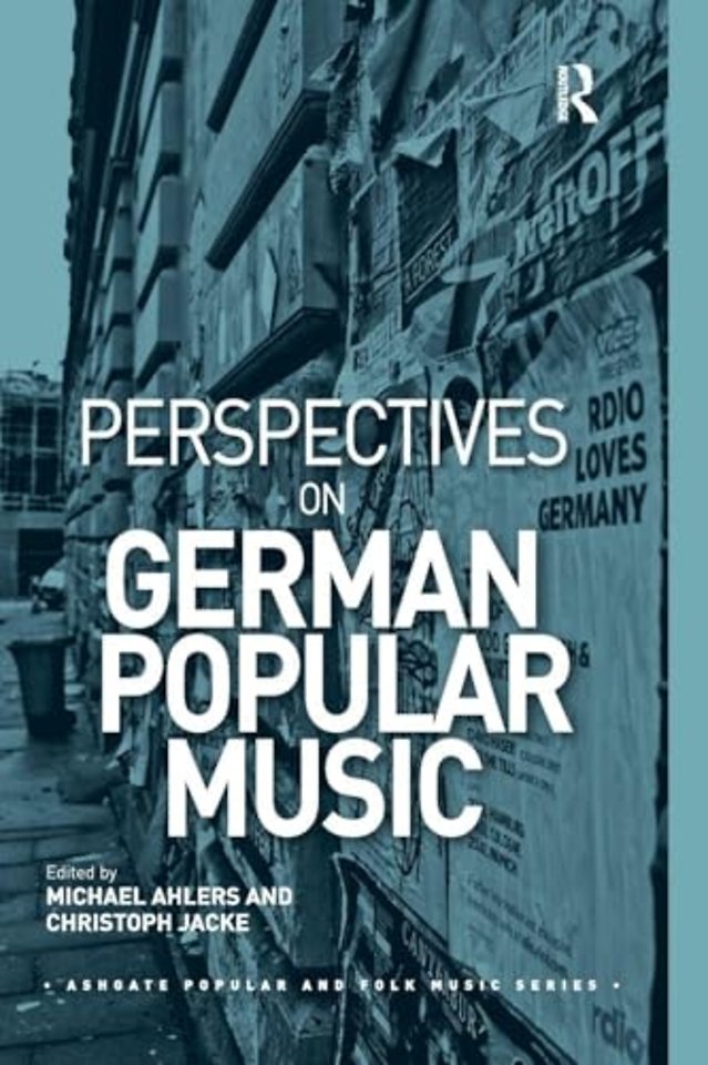 Perspectives on German Popular Music