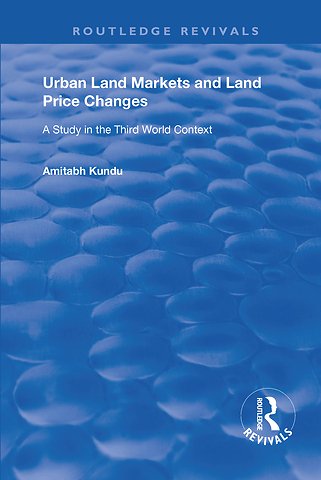 Urban Land Markets and Land Price Changes