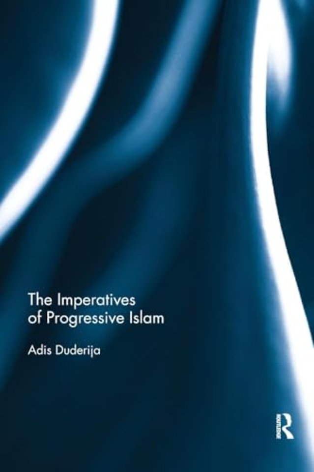 Imperatives of Progressive Islam