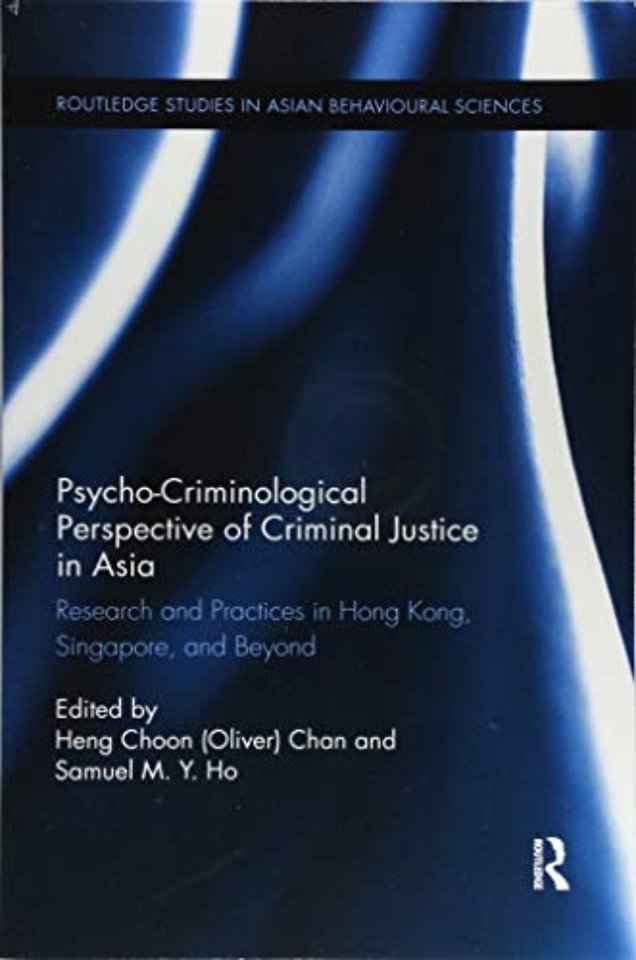 Psycho-Criminological Perspective of Criminal Justice in Asia