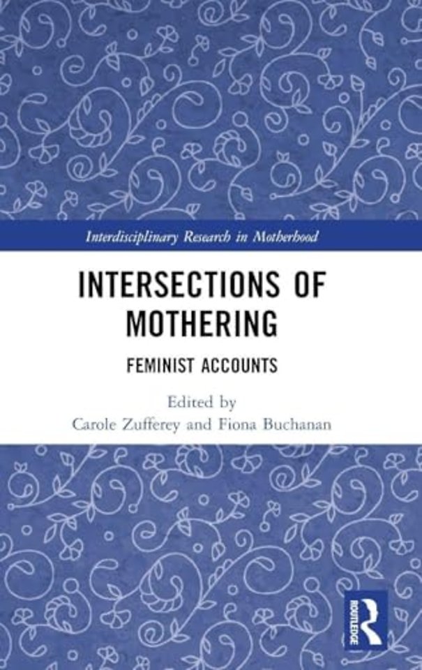 Intersections of Mothering