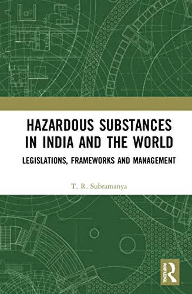 Hazardous Substances in India and the World