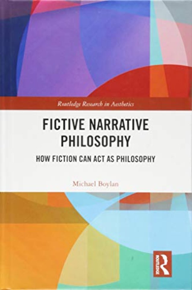 Fictive Narrative Philosophy