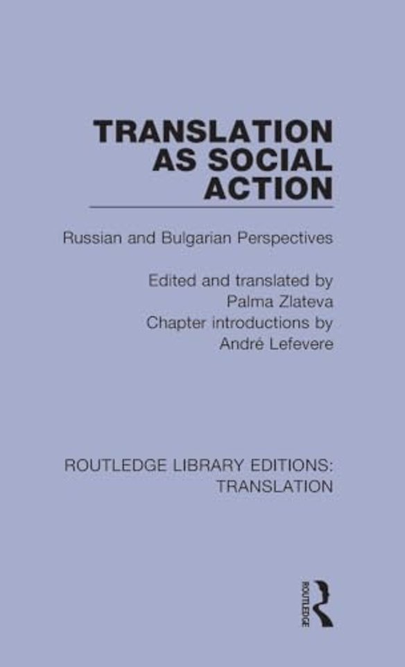 Translation as Social Action