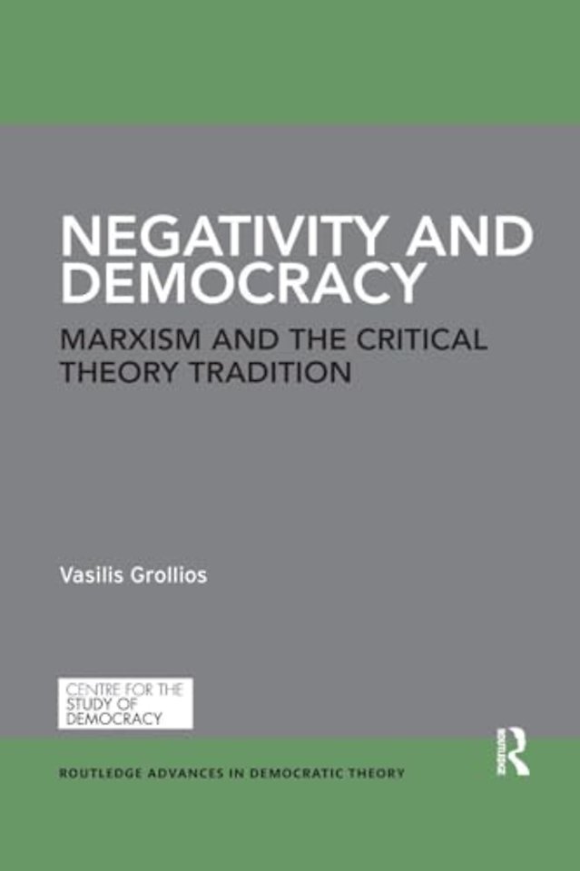Negativity and Democracy