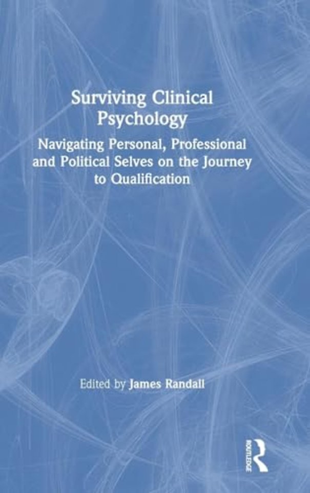 Surviving Clinical Psychology