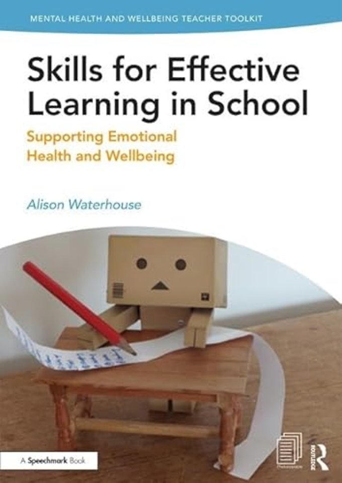 Skills for Effective Learning in School