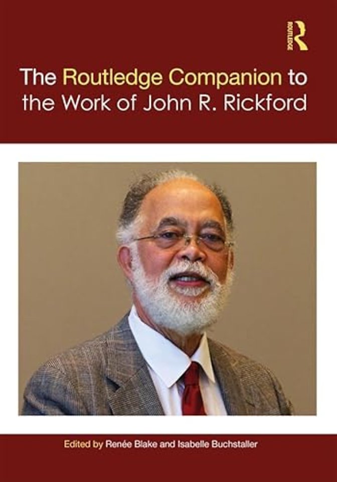 Routledge Companion to the Work of John R. Rickford