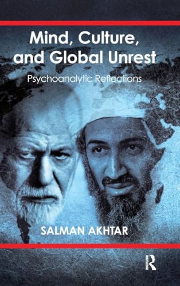 Mind, Culture, and Global Unrest