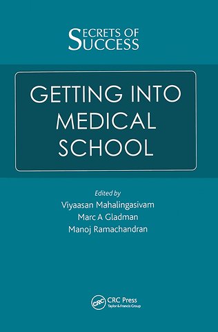 Secrets of Success: Getting into Medical School
