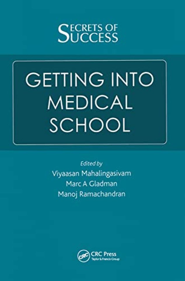 Secrets of Success: Getting into Medical School