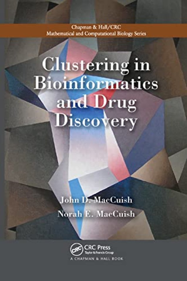 Clustering in Bioinformatics and Drug Discovery